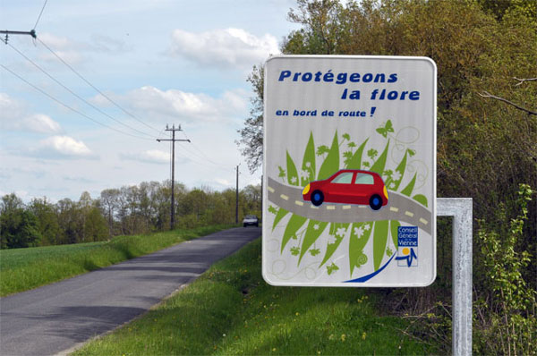 PROTECTION ET GESTION - Protection de la flore des bords de route. Panneaux de bord de route en Vienne.